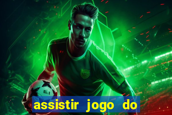 assistir jogo do flamengo ao vivo no multicanais